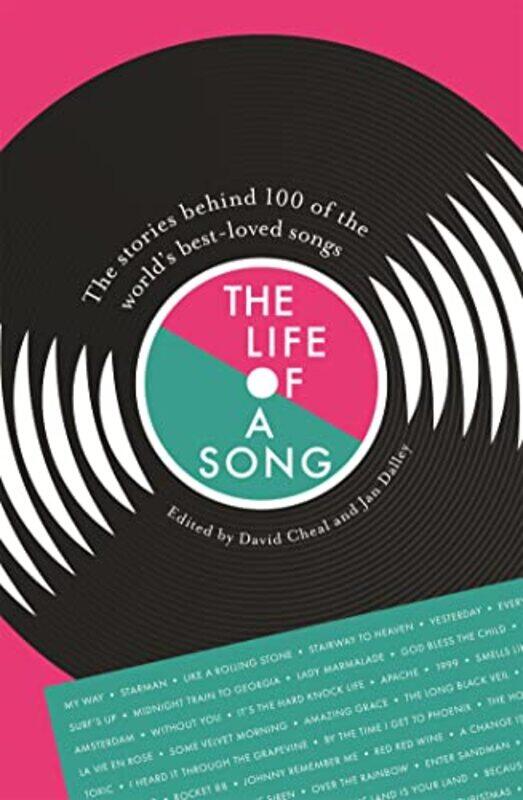 

The Life Of A Song by Jan DalleyDavid Cheal-Paperback