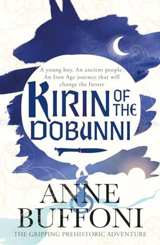 

Kirin of the Dobunni by Anne Buffoni-Paperback