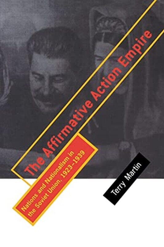 

The Affirmative Action Empire by Terry Martin-Paperback