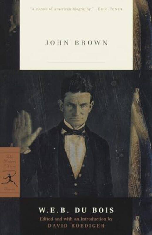 

John Brown by WEB Du BoisDavid R Roediger-Paperback