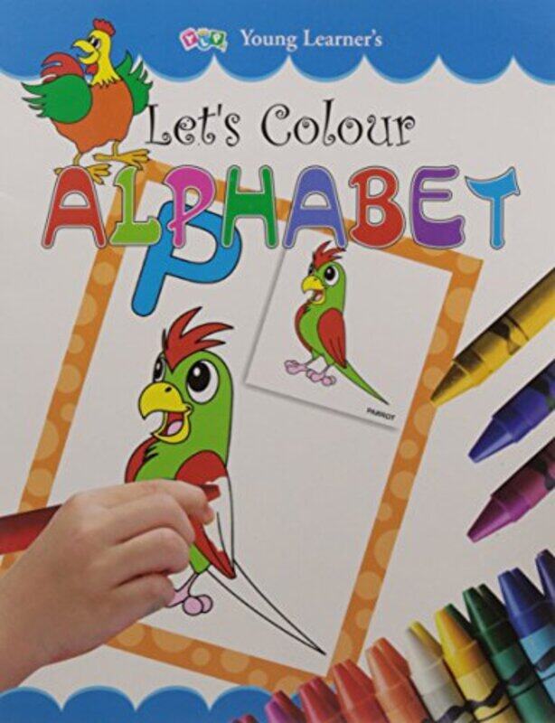 

Lets Colour Alphabet by Young Learner Publications-Paperback