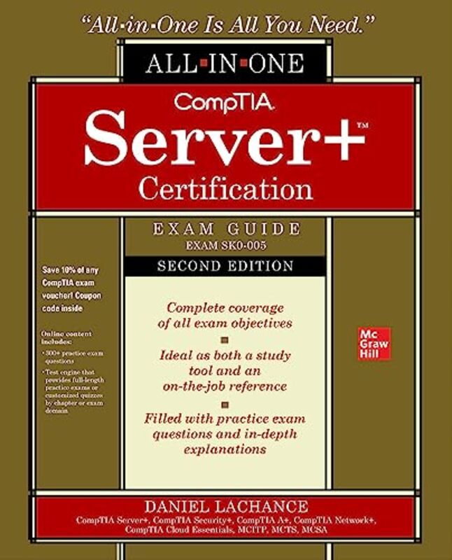 CompTIA Server Certification AllinOne Exam Guide Second Edition Exam SK0005 by William J University of Michigan Sanders-Hardcover