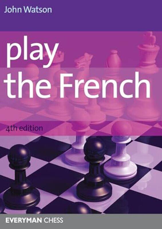 

Play The French by John Watson-Paperback