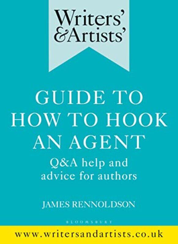 

Writers & Artists Guide to How to Hook an Agent-Paperback