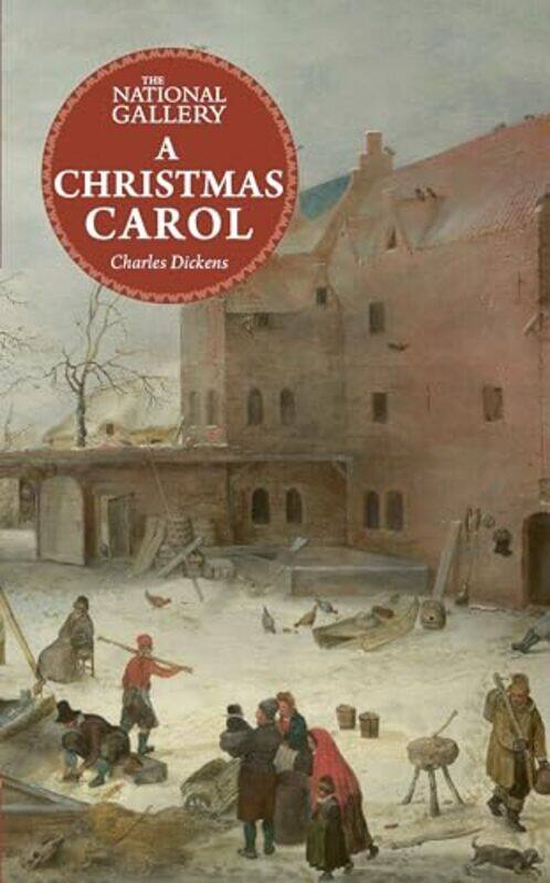 

The National Gallery Masterpiece Classics A Christmas Carol by Charles Dickens-Hardcover