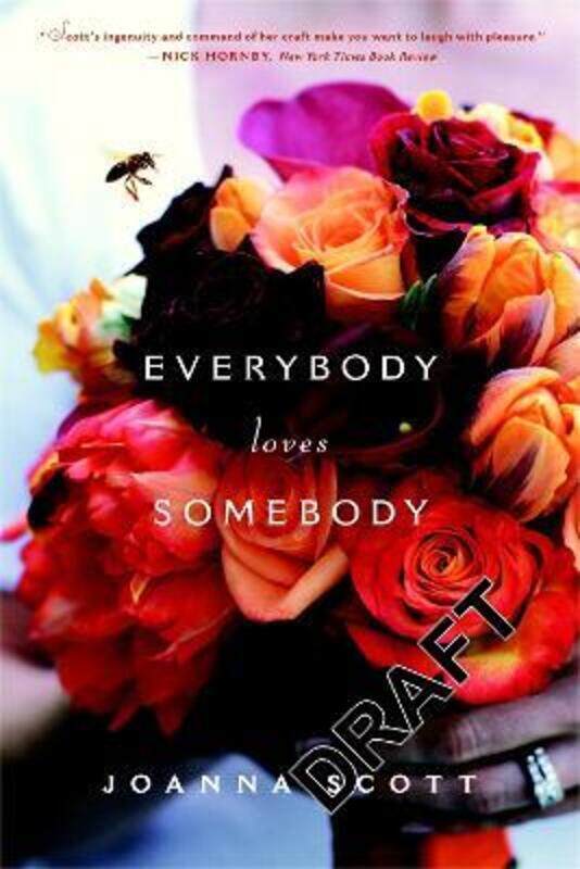 

Everybody Loves Somebody.paperback,By :Joanna Scott
