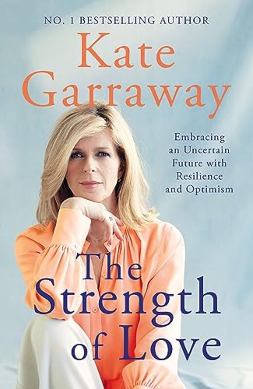 

Strength Of Love By Garraway Kate - Hardcover