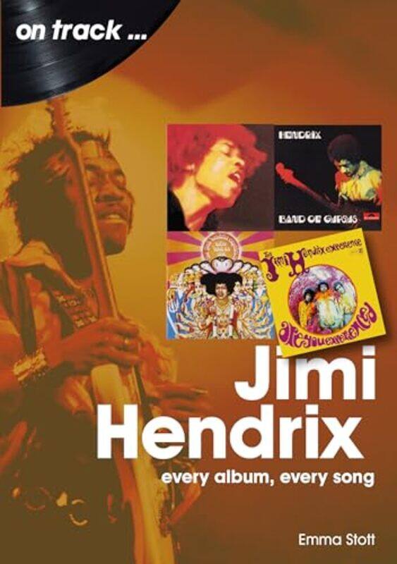 

Jimi Hendrix On Track by Emma Stott-Paperback