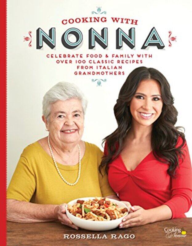 

Cooking with Nonna by Rossella Rago-Hardcover