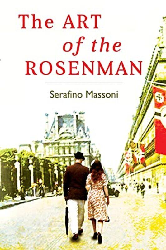 

The Art Of The Rosenman by Serafino Massoni-Paperback