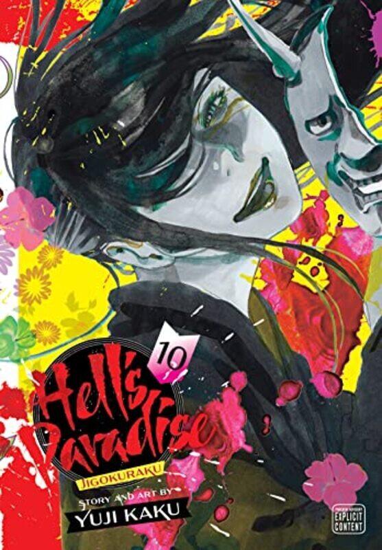 

HellS Paradise: Jigokuraku, Vol. 10 , Paperback by Yuji Kaku