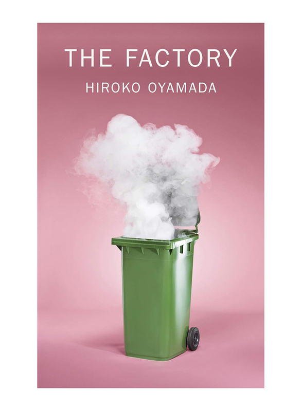 Factory, Paperback Book, By: Hiroko Oyamada, David Boyd (Translator)