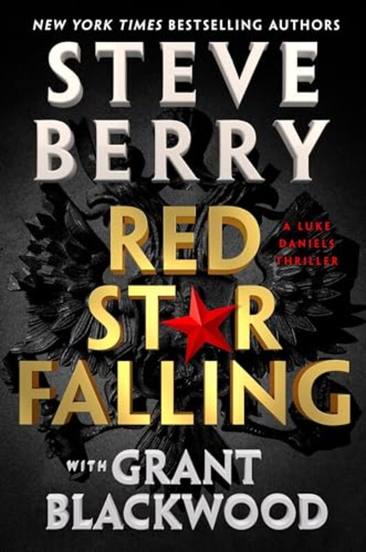 Red Star Falling By Berry, Steve - Blackwood, Grant - Hardcover