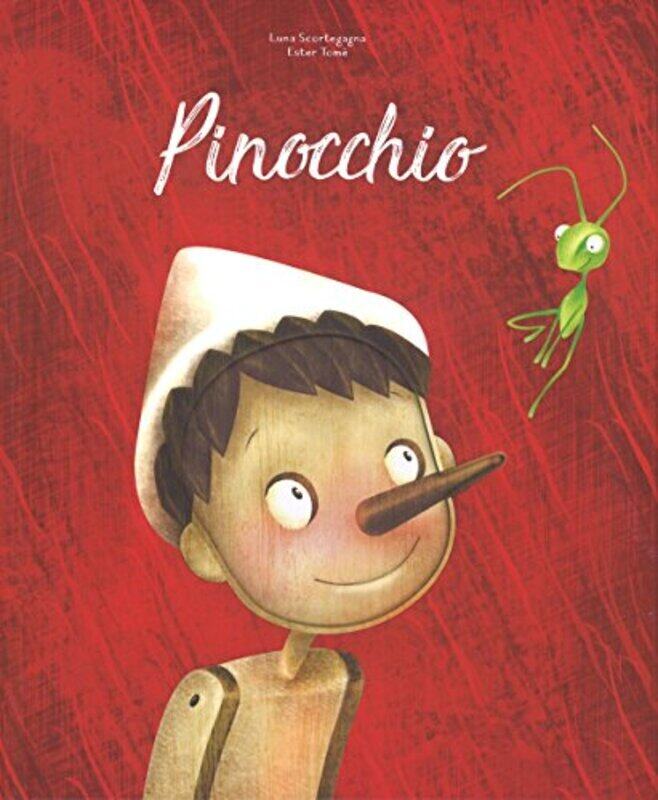 

Pinocchio , Hardcover by Luna Scortegagna