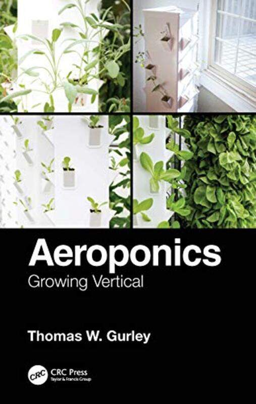 

Aeroponics by Tiffany D University of Kentucky BarnesYann P Louisiana State University KerevelGregory W Texas Tech University Saxton-Paperback