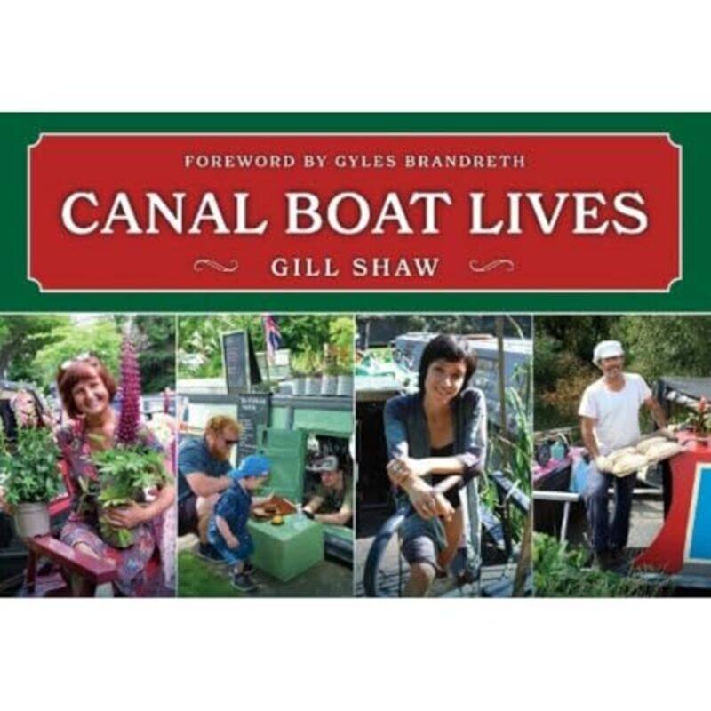 

Canal Boat Lives by Gill Shaw-Paperback