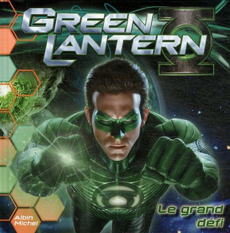 

Green Lantern : Le grand d fi , Paperback by Rob Valois