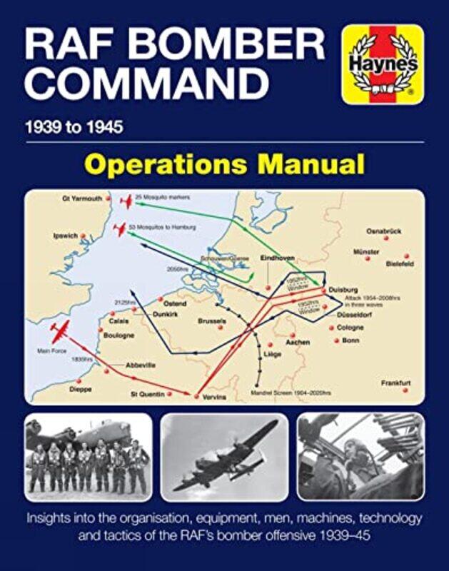 

RAF Bomber Command Operations Manual by Jonathan Falconer-Hardcover