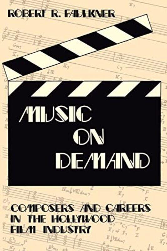 

Music on Demand by Robert R Faulkner-Paperback