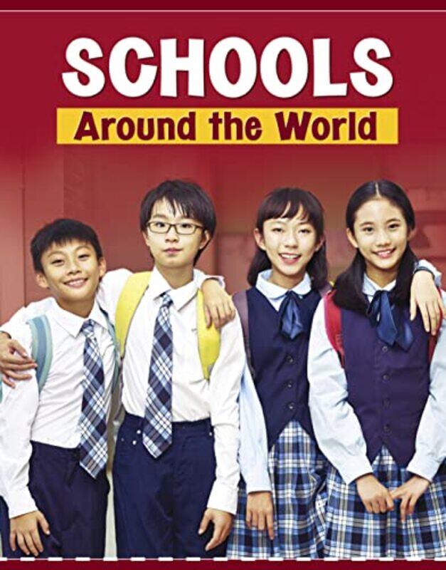 

Schools Around the World by Rosie Goodwin-Paperback