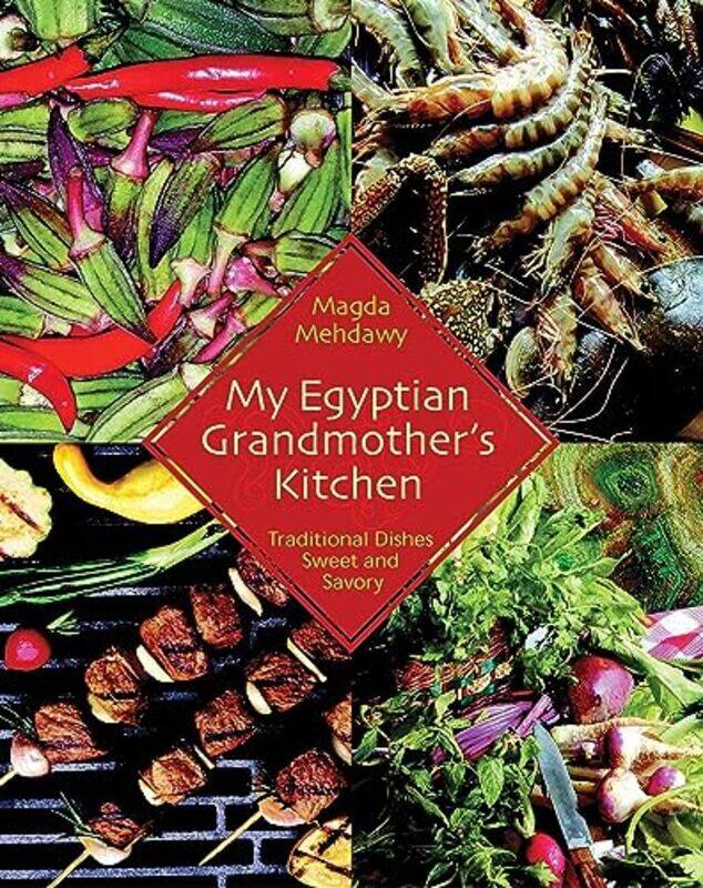 

My Egyptian Grandmothers Kitchen by Magda Mehdawy-Paperback