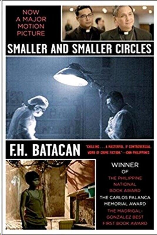

Smaller and Smaller Circles, Paperback Book, By: F.H. Batacan