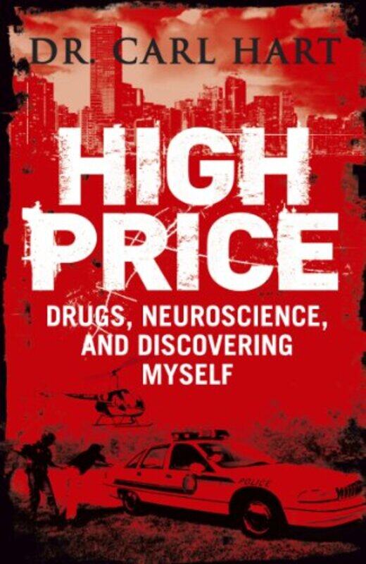 

High Price by Carl Hart-Paperback