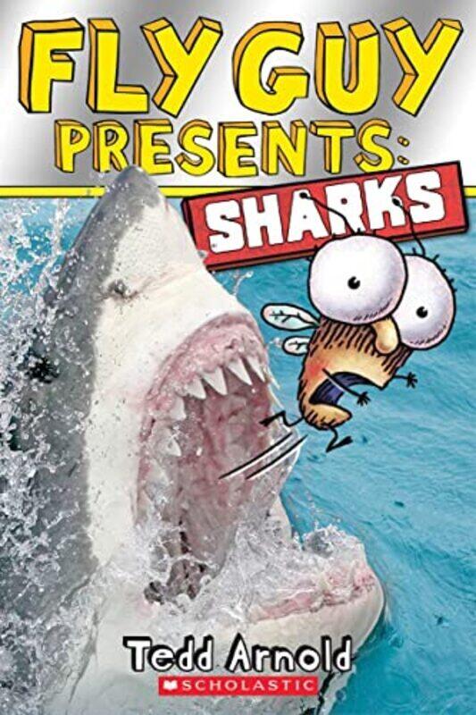 

Fly Guy Presents Sharks Scholastic Reader Level 2 By Tedd Arnold Paperback