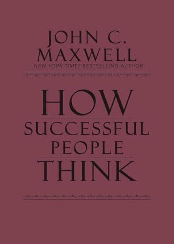 

How Successful People Think Change Your Thinking Change Your Life By Maxwell, John C. - Paperback