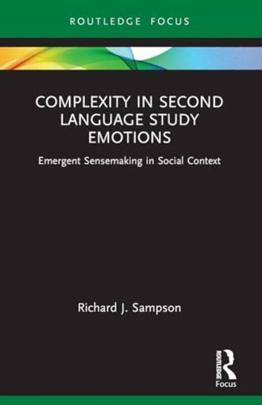 

Complexity in Second Language Study Emotions by Gidget Roceles JimenezCorazon Dandan-Albano-Paperback