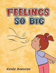 Feelings So Big by Renee Barnden-Paperback