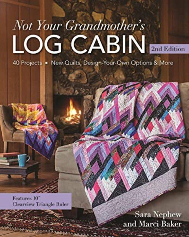 

Not Your Grandmothers Log Cabin by Elizabeth Swados-Paperback