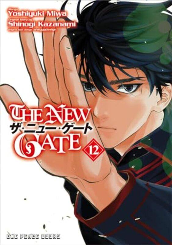 

The New Gate Volume 12 by Yoshiyuki MiwaShinogi Kazanami-Paperback