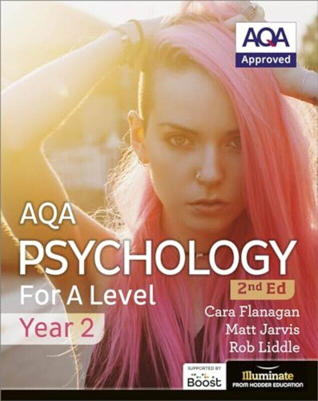 

AQA Psychology for A Level Year 2 Student Book 2nd Edition by Cara FlanaganMatt JarvisRob Liddle-Paperback