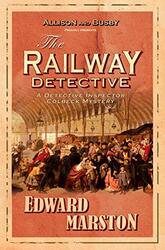 The Railway Detective by Edward Marston-Paperback