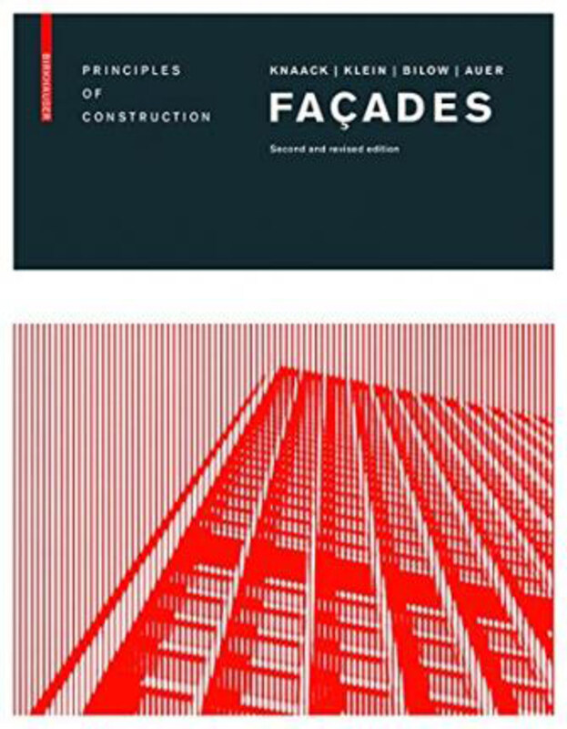 

Facades: Principles of Construction, Hardcover Book, By: Ulrich Knaack