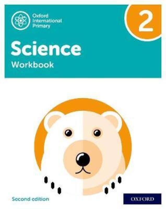 

Oxford International Primary Science Second Edition: Workbook 2.paperback,By :Roberts, Deborah - Hudson, Terry - Haigh, Alan - Shaw, Geraldine