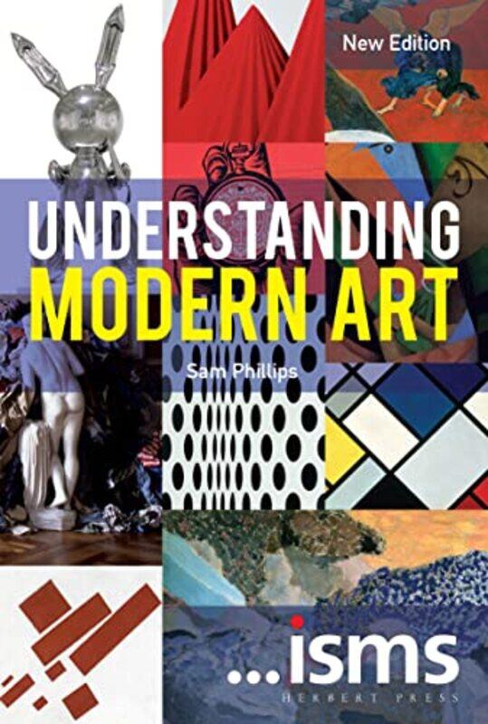 

Understanding Modern Art by Sam Royal Academy of Arts, UK Phillips-Paperback