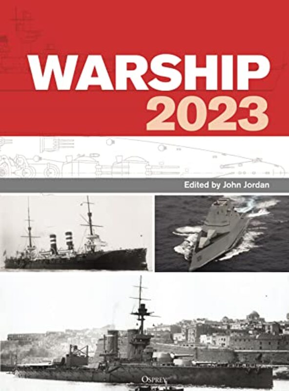 Warship 2023 By Jordan, John Hardcover