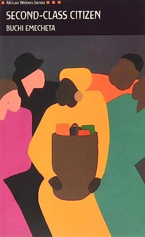 

Second Class Citizen by Buchi Emecheta-Paperback