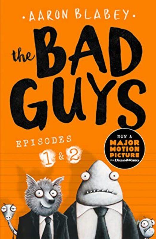 

Bad Guysepisodes 1 And 2 by Aaron Blabey-Paperback