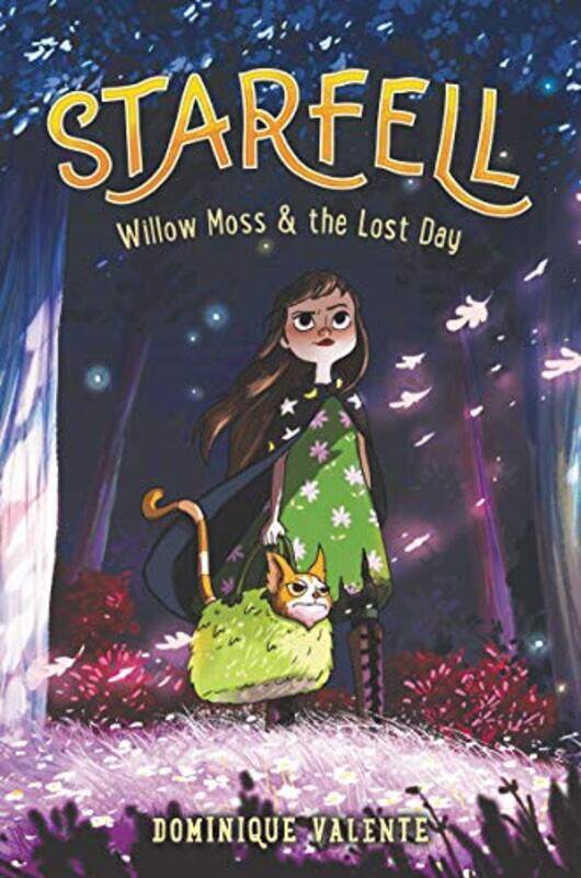 

Starfell 1 Willow Moss And The Lost Day by Dominique Valente-Paperback