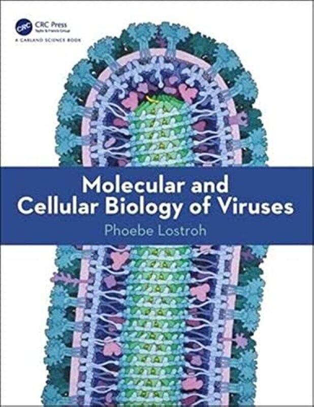 

Molecular and Cellular Biology of Viruses by A Nicholas Cowan-Paperback