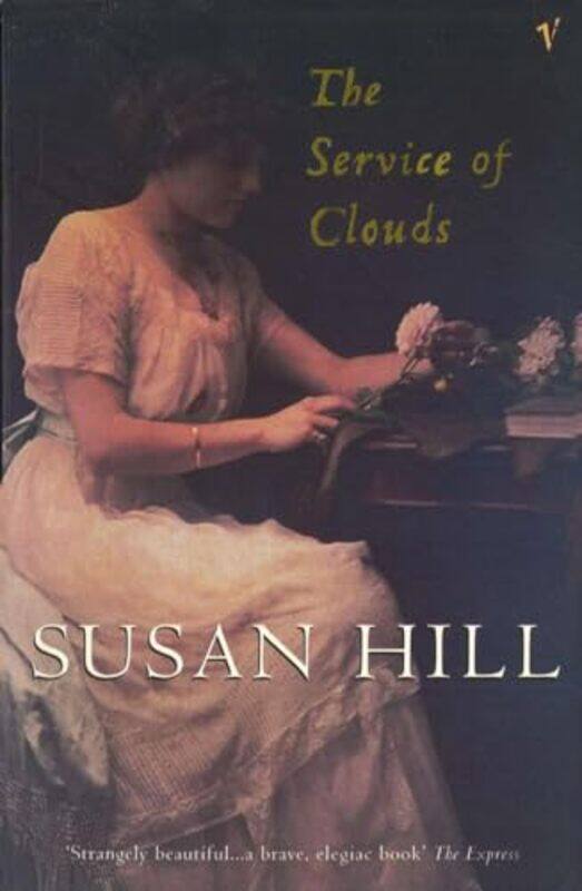 

The Service Of Clouds by Susan Hill-Paperback