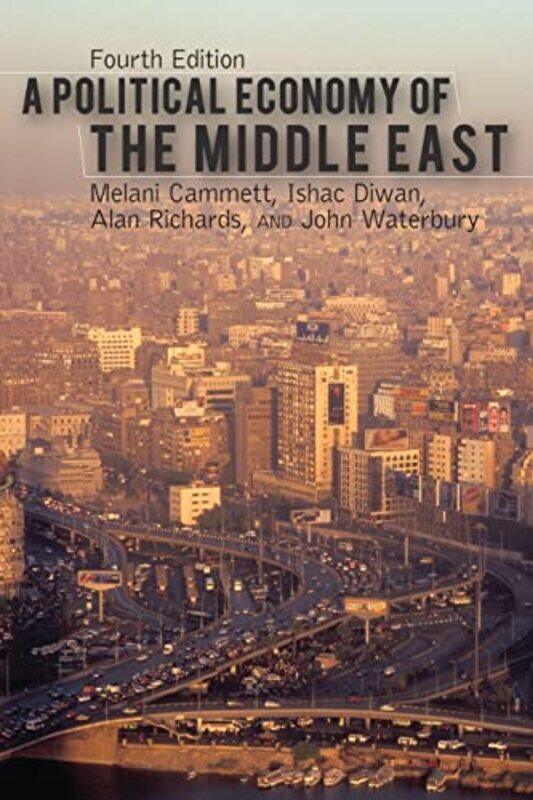 

A Political Economy of the Middle East 4th Edition by Melani Cammett-Paperback