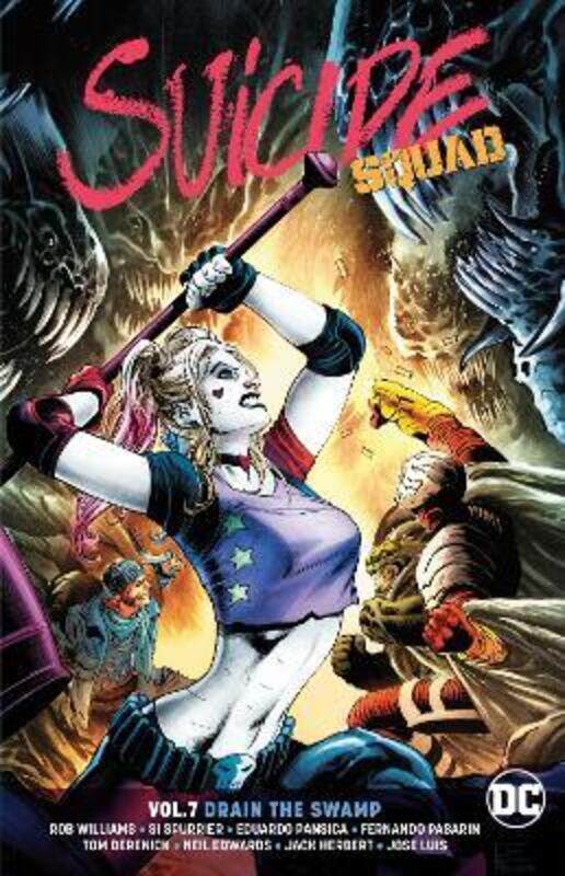 

Suicide Squad Vol. 7: Drain the Swamp,Paperback,By :Williams, Rob