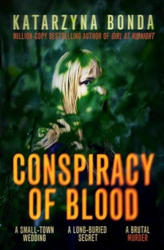 

Conspiracy Of Blood by Katarzyna Bonda-Paperback