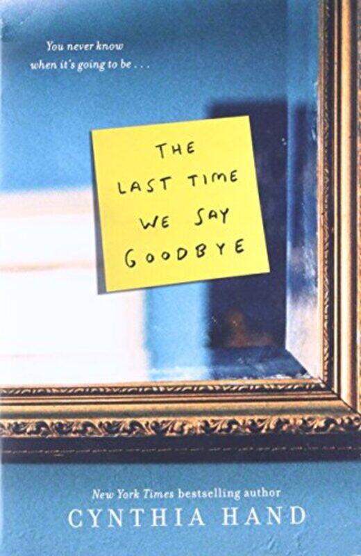 

Last Time We Say Goodbye By Hand Cynthia - Paperback
