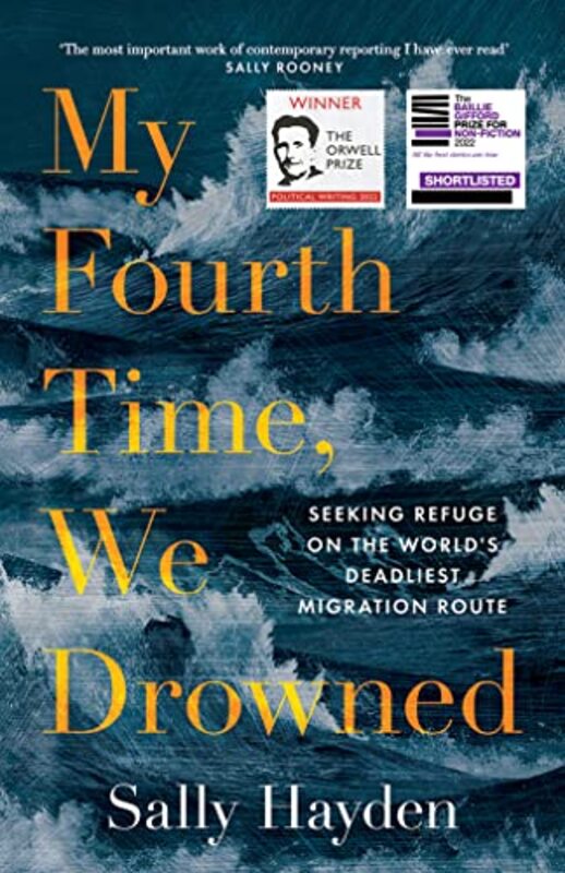 My Fourth Time, We Drowned , Paperback by Sally Hayden