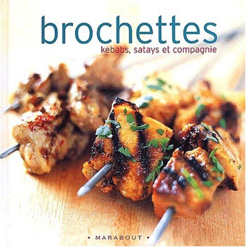 

Brochettes,Paperback,By:Elsa Petersen-Schepelern